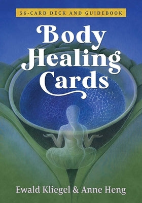 Body Healing Cards [With Booklet] by Kliegel, Ewald