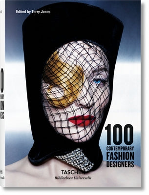 100 Contemporary Fashion Designers by Jones, Terry