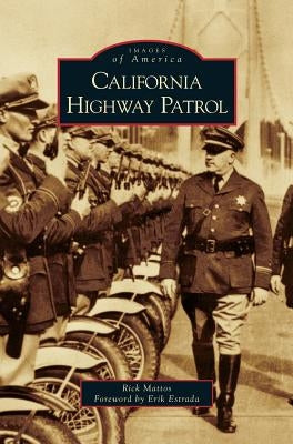 California Highway Patrol by Mattos, Rick