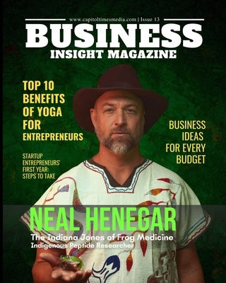 Business Insight Magazine Issue 13 by Media, Capitol Times