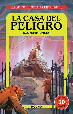 La Casa del Peligro/ House of Danger by Montgomery, R. a.