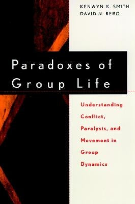 Paradoxes of Group Life P by Smith