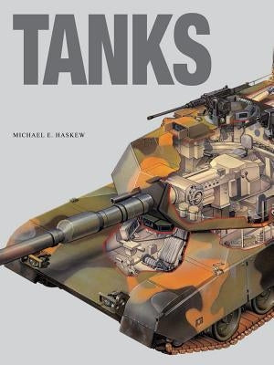 Tanks by Haskew, Michael E.