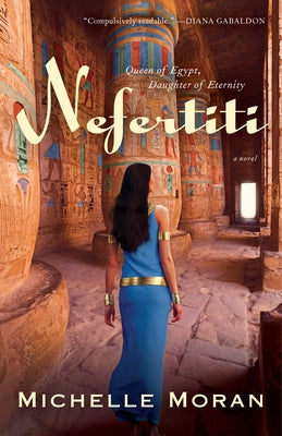 Nefertiti by Moran, Michelle