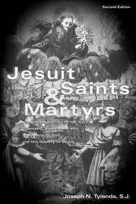 Jesuit Saints & Martyrs by Tylenda, Joseph N.