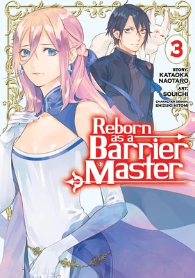 Reborn as a Barrier Master (Manga) Vol. 3 by Naotaro, Kataoka