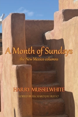 A Month of Sundays by Musselwhite, Harry