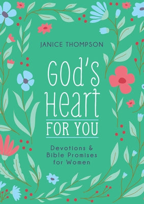 God's Heart for You by Thompson, Janice