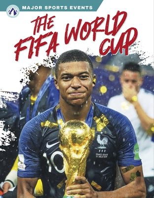 The Fifa World Cup by Lilley, Matt