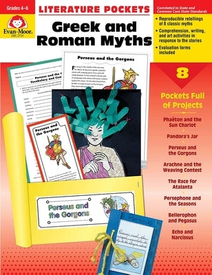 Literature Pockets: Greek & Roman Myths, Grade 4 - 6 Teacher Resource by Evan-Moor Corporation