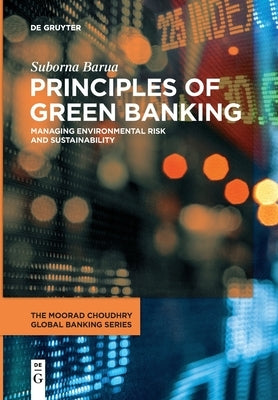Principles of Green Banking by Barua, Suborna