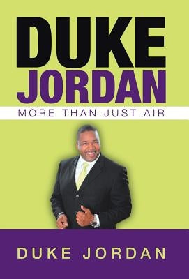 Duke Jordan: More Than Just Air by Jordan, Duke