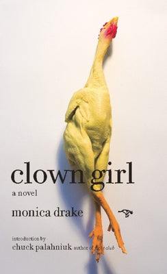 Clown Girl by Drake, Monica