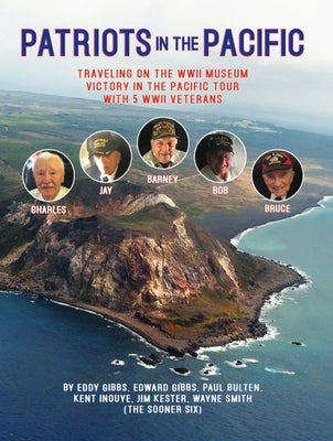 Patriots in the Pacific by Gibbs, Eddy