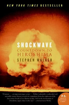 Shockwave: Countdown to Hiroshima by Walker, Stephen