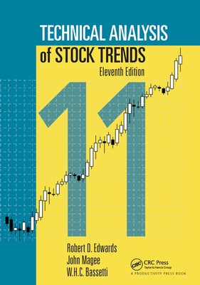 Technical Analysis of Stock Trends by Edwards, Robert D.