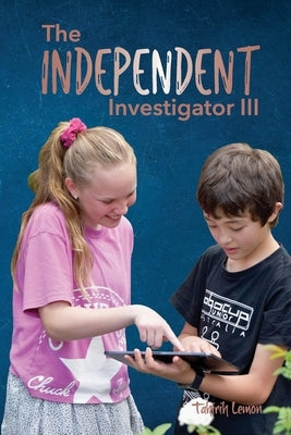 The Independent Investigator III by Lemon, Tahirih