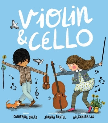 Violin and Cello by Greer, Catherine