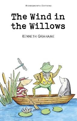 The Wind in the Willows by Grahame, Kenneth