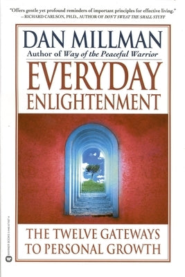 Everyday Enlightenment by Millman, Dan
