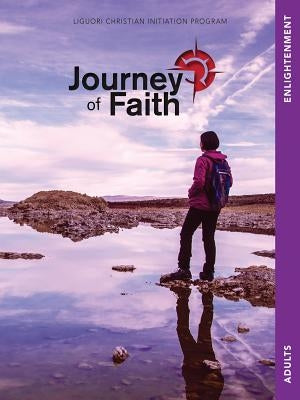 Journey of Faith Adults, Enlightenment by Redemptorist Pastoral Publication