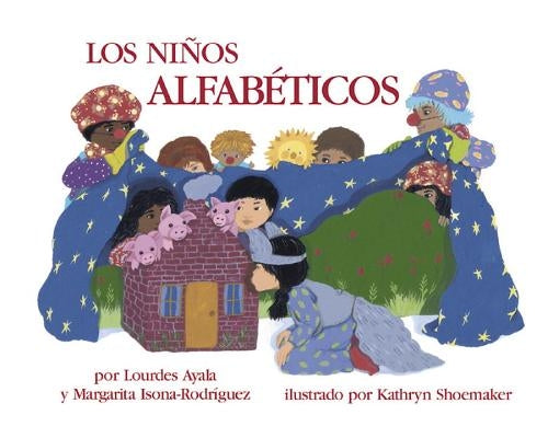 Los Ninos Alfabeticos by Ayala, Lourdes