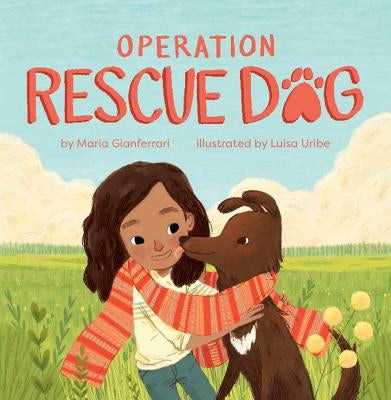 Operation Rescue Dog by Gianferrari, Maria