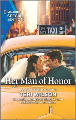 Her Man of Honor by Wilson, Teri