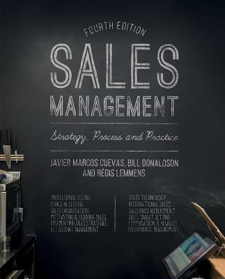 Sales Management: Strategy, Process and Practice by Donaldson, Bill