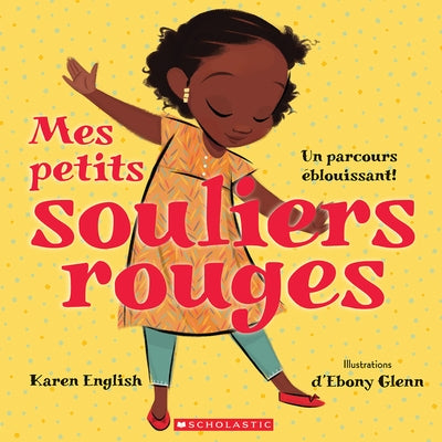 Mes Petits Souliers Rouges by English, Karen