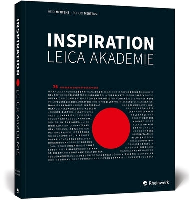 Inspiration Leica Akademie by Mertens, Heidi