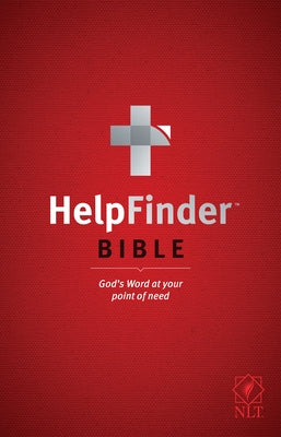 Helpfinder Bible NLT: God's Word at Your Point of Need by Beers, Ronald A.