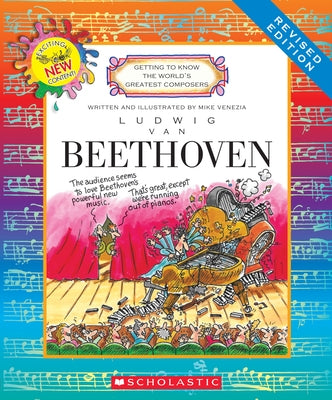 Ludwig Van Beethoven (Revised Edition) (Getting to Know the World's Greatest Composers) by Venezia, Mike