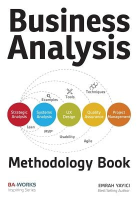 Business Analysis Methodology Book by Yayici, Emrah