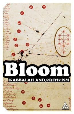 Kabbalah and Criticism by Bloom, Harold
