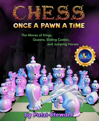 Chess: Once a Pawn a Time - Library Cover by Stewart, Patzi