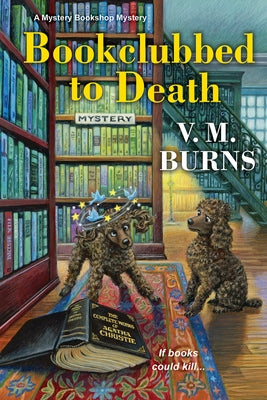 Bookclubbed to Death by Burns, V. M.