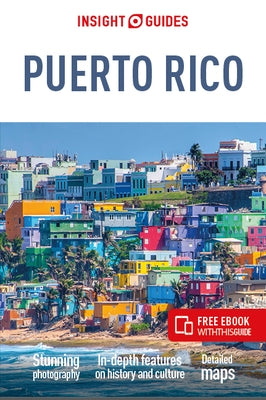 Insight Guides Puerto Rico (Travel Guide with Free Ebook) by Insight Guides