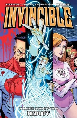 Invincible Volume 22: Reboot by Kirkman, Robert