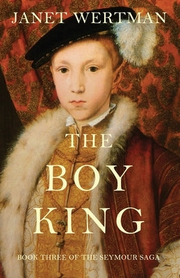 The Boy King by Wertman, Janet
