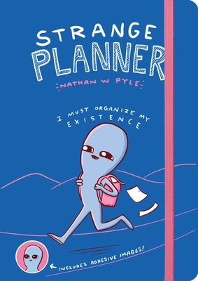 Strange Planner by Pyle, Nathan W.