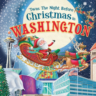'Twas the Night Before Christmas in Washington by Parry, Jo