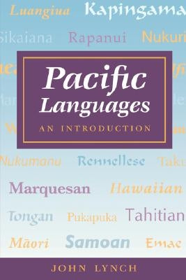 Lynch: Pacific Languages: An Intro by Lynch, John