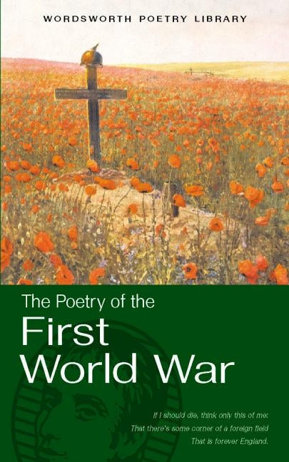 Selected Poetry of the First World War by Clapham, Marcus