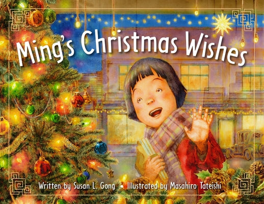 Ming's Christmas Wishes by Gong, Susan L.
