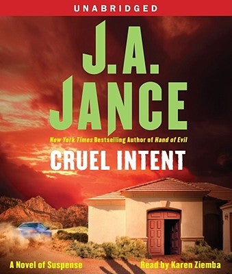Cruel Intent: A Novel of Suspense by Jance, J. A.