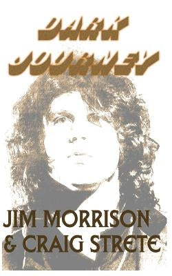 Dark Journey by Morrison, Jim