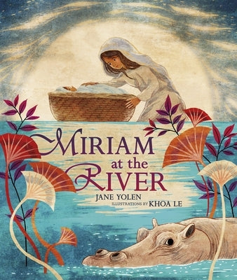 Miriam at the River by Yolen, Jane