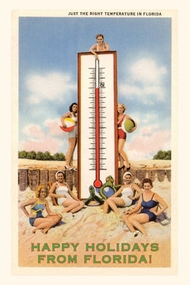 Vintage Journal Happy Holidays from Florida, Bathing Beauties with Thermometer by Found Image Press