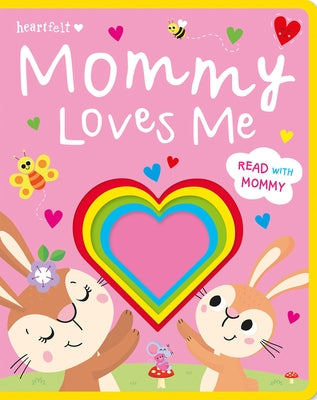 Mommy Loves Me by Treleaven, Lou